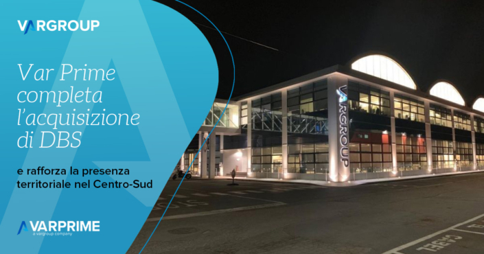 Var Prime completa il percorso di acquisizione di Dynamics Business Solutions